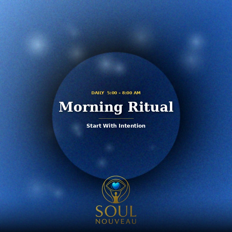 Morning Ritual