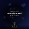 Overnight Soul