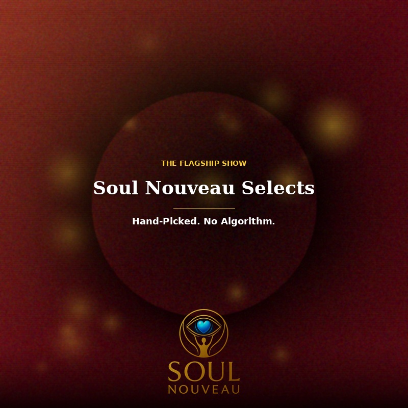 Soul Nouveau Selects