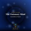 The Visionary Mind